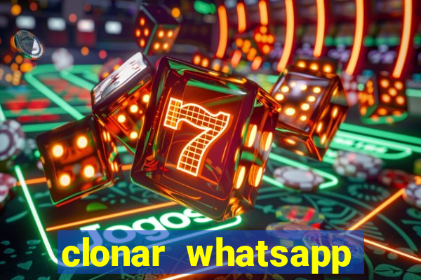 clonar whatsapp pelo email