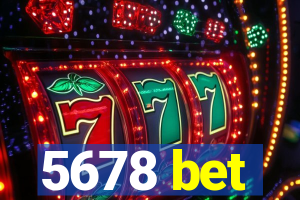 5678 bet