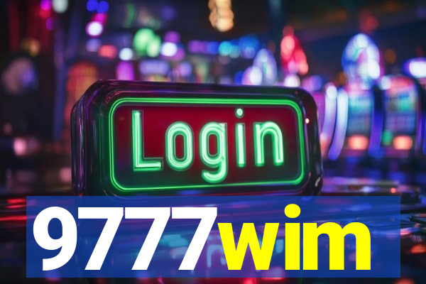 9777wim