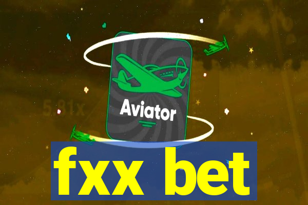 fxx bet