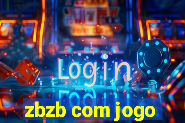 zbzb com jogo