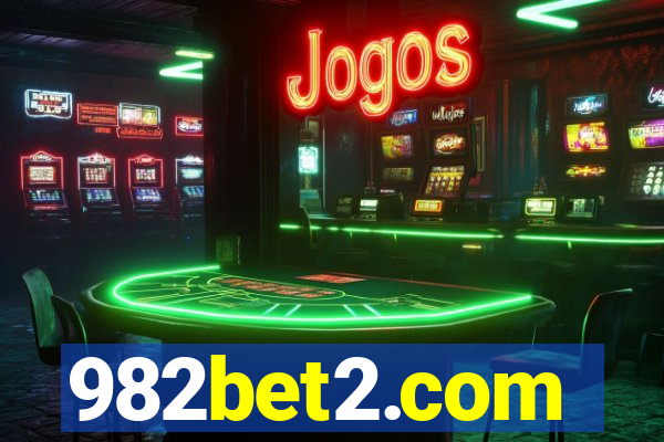 982bet2.com