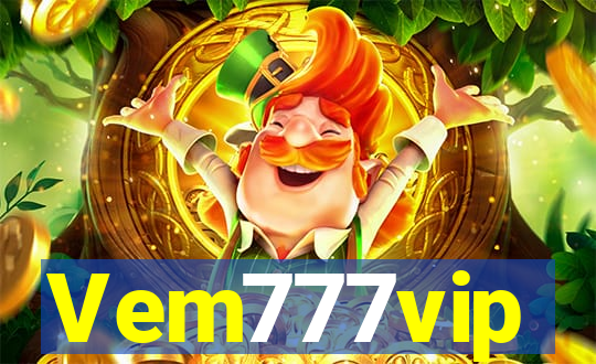 Vem777vip