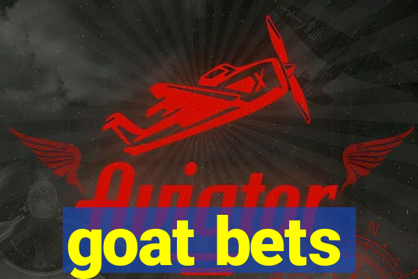 goat bets