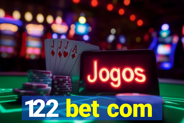 122 bet com