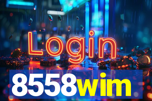 8558wim