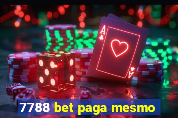 7788 bet paga mesmo