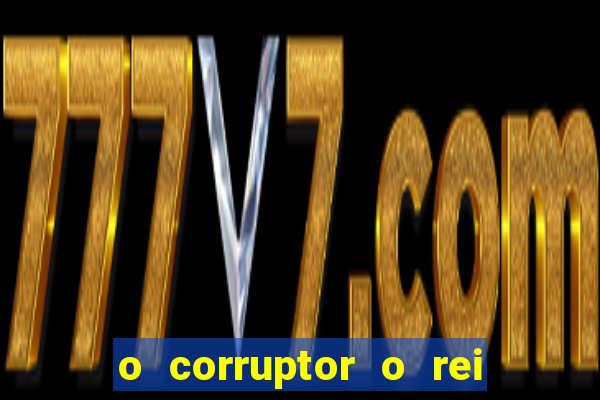o corruptor o rei do submundo e a filha do pastor pdf download