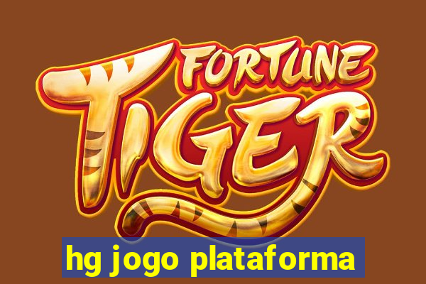 hg jogo plataforma
