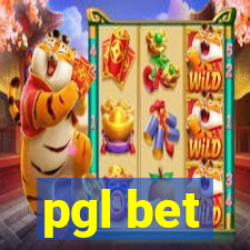 pgl bet