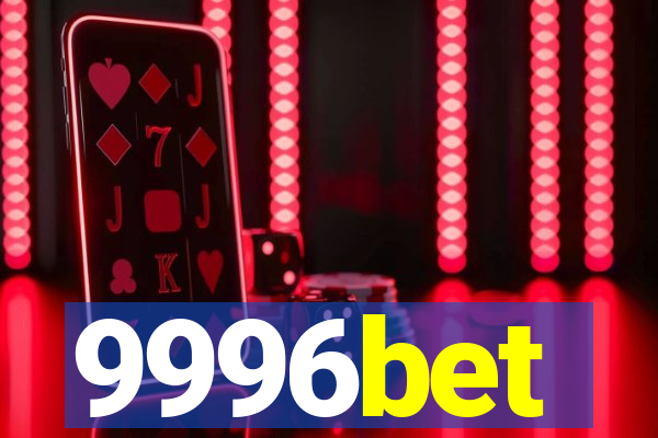 9996bet