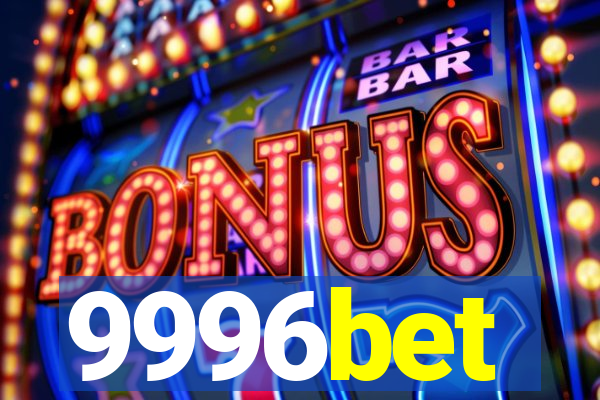 9996bet