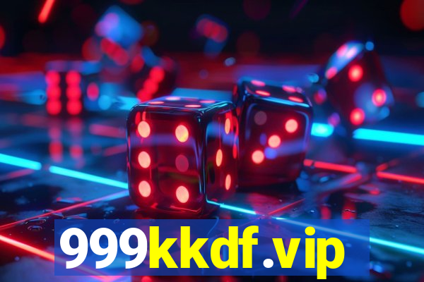 999kkdf.vip