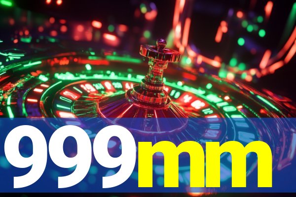999mm