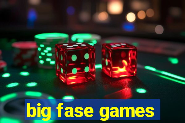 big fase games