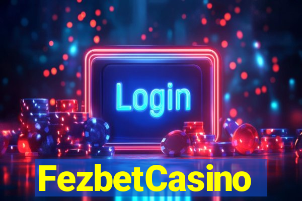 FezbetCasino