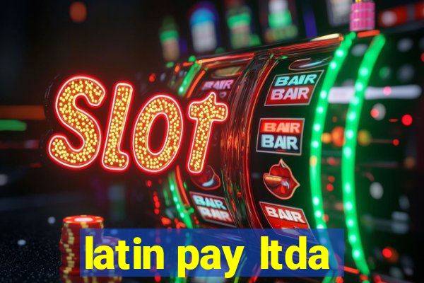 latin pay ltda