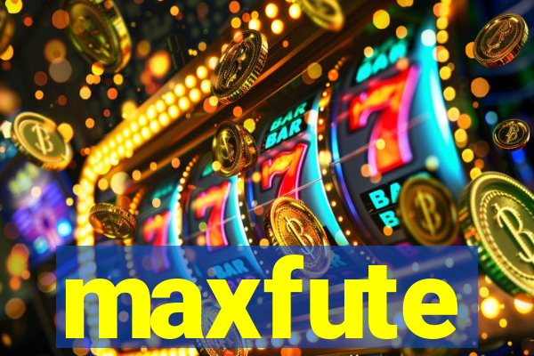 maxfute