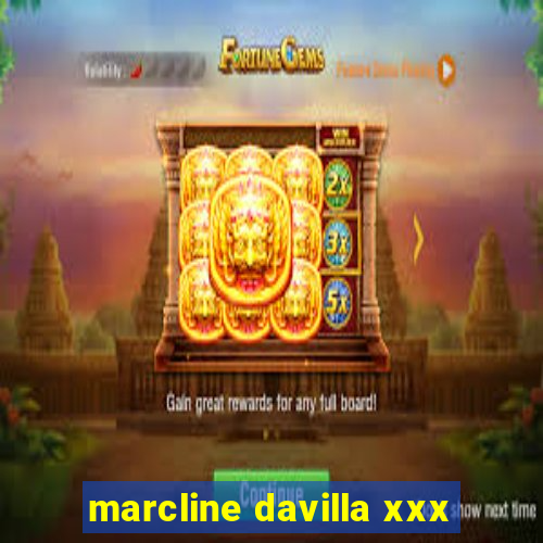 marcline davilla xxx