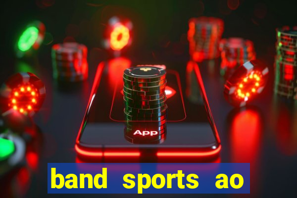 band sports ao vivo gratis