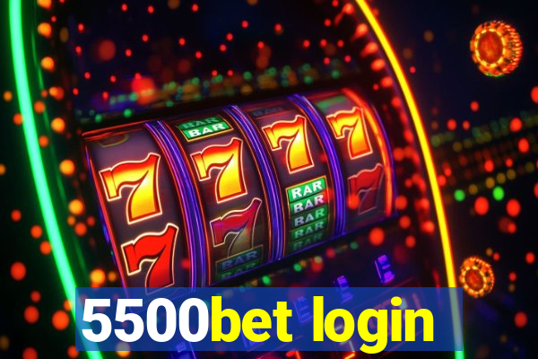 5500bet login