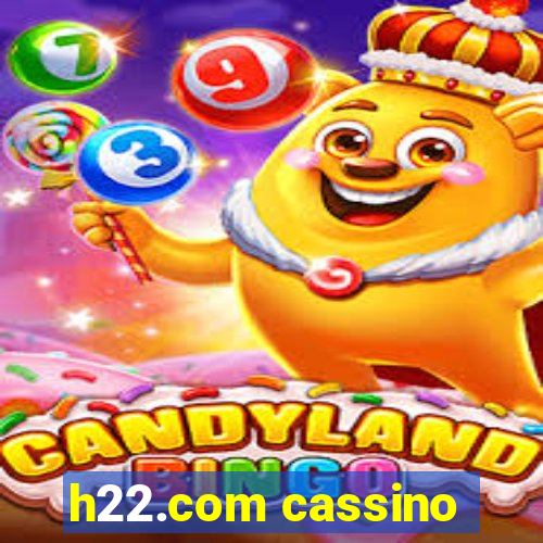 h22.com cassino