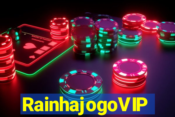RainhajogoVIP