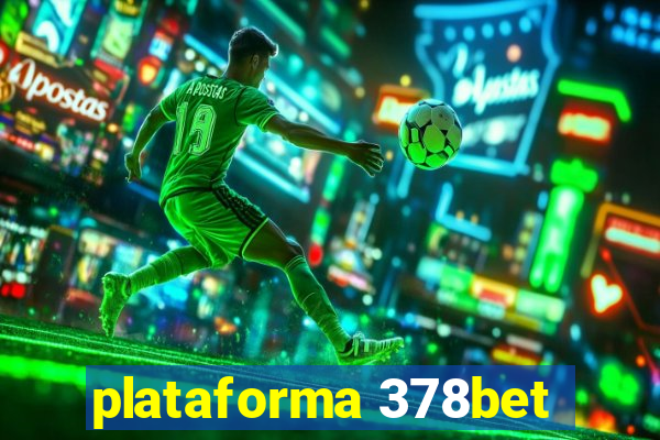 plataforma 378bet