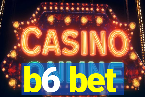 b6 bet