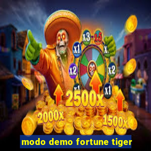 modo demo fortune tiger