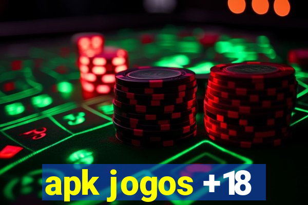 apk jogos +18