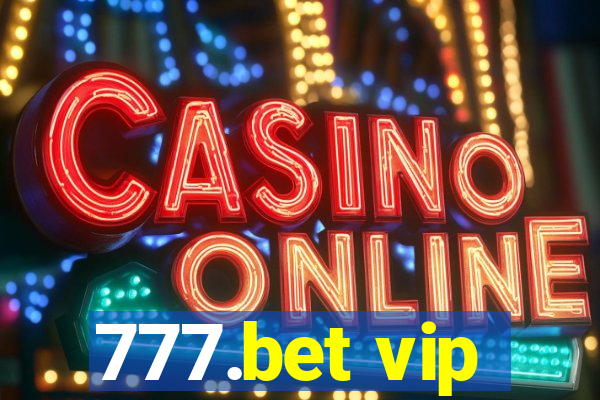 777.bet vip