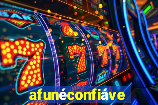 afunéconfiável