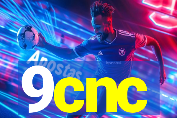 9cnc