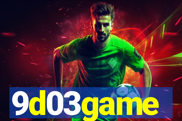 9d03game
