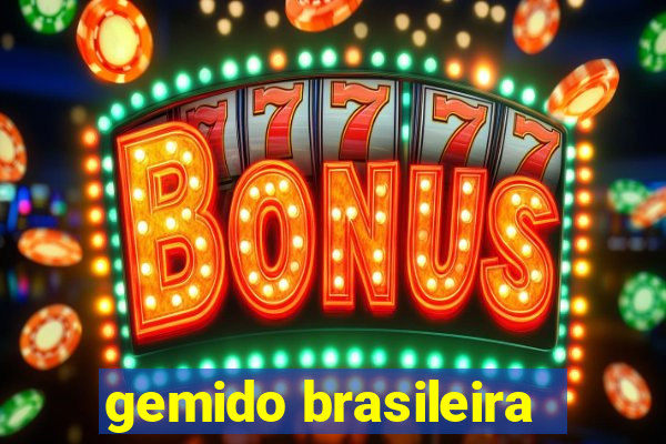 gemido brasileira