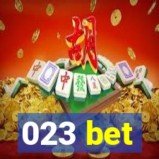 023 bet