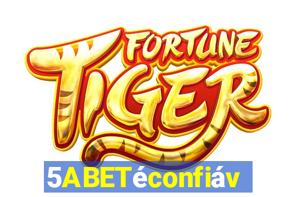 5ABETéconfiável