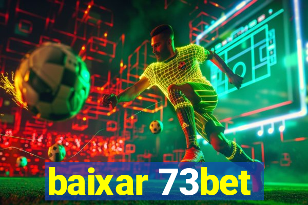 baixar 73bet