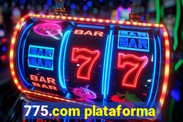 775.com plataforma