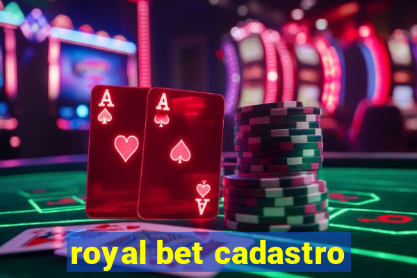 royal bet cadastro