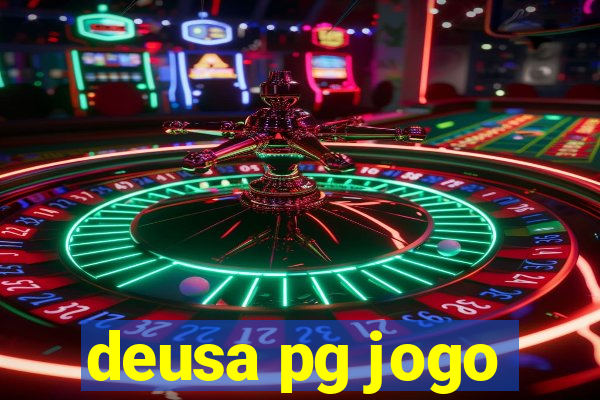 deusa pg jogo