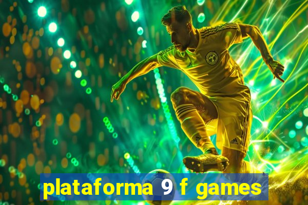 plataforma 9 f games