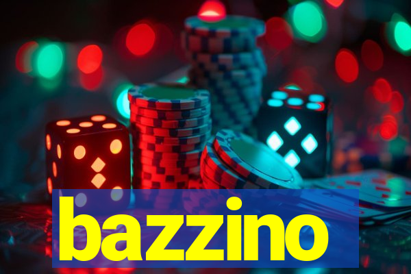 bazzino