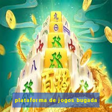 plataforma de jogos bugada