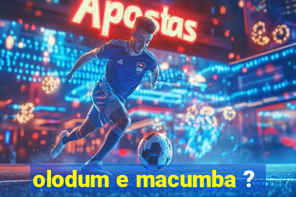 olodum e macumba ?