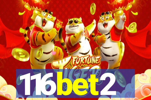 116bet2