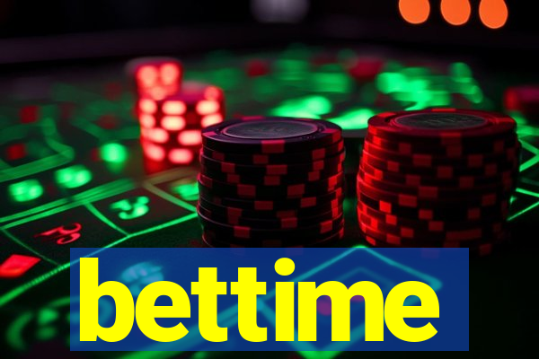 bettime