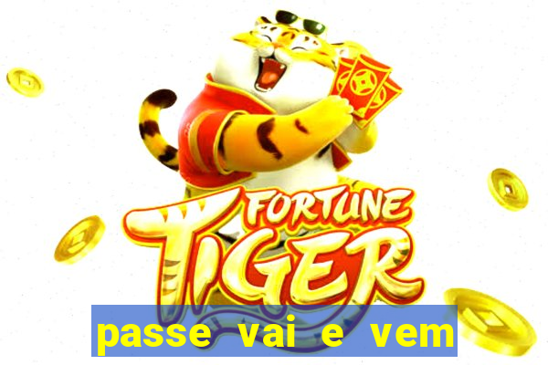 passe vai e vem jogo do bicho