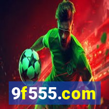 9f555.com